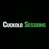 Cuckold Sessions