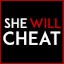 She Will Cheat