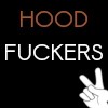 Hood Fuckers