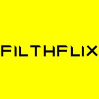 Filth Flix Profile Picture