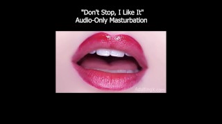 Masturbazione Dirty Talk Anting Moaning Orgasm - Solo audio - Don't Stop, I Like It - Versione completa